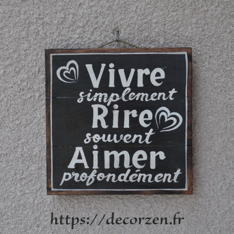 Tableau phrases peint à la main sur du bois recyclé, humour et bonne humeur Tableau phrases peint à la main sur du bois recyclé, humour et bonne humeur